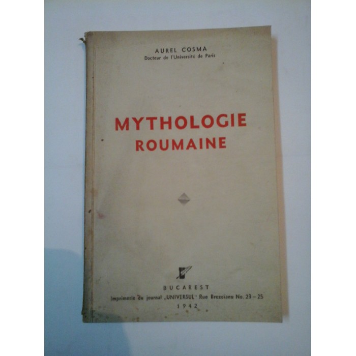 MYTHOLOGIE  ROUMAINE - AUREL COSMA